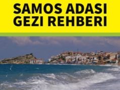 Yunanistan Samos Adası Gezi Rehberi
