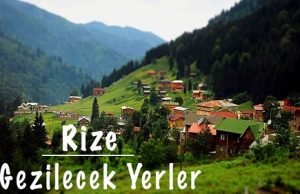 Rize Gezilecek Yerler Listesi Rize Tatil Rehberi