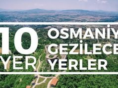 Osmaniye Tatil ve Gezi Rehberi Osmaniye Tatil ve Gezi Rehberi